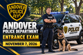 Andover Police Entrance Exam - November 7, 2026