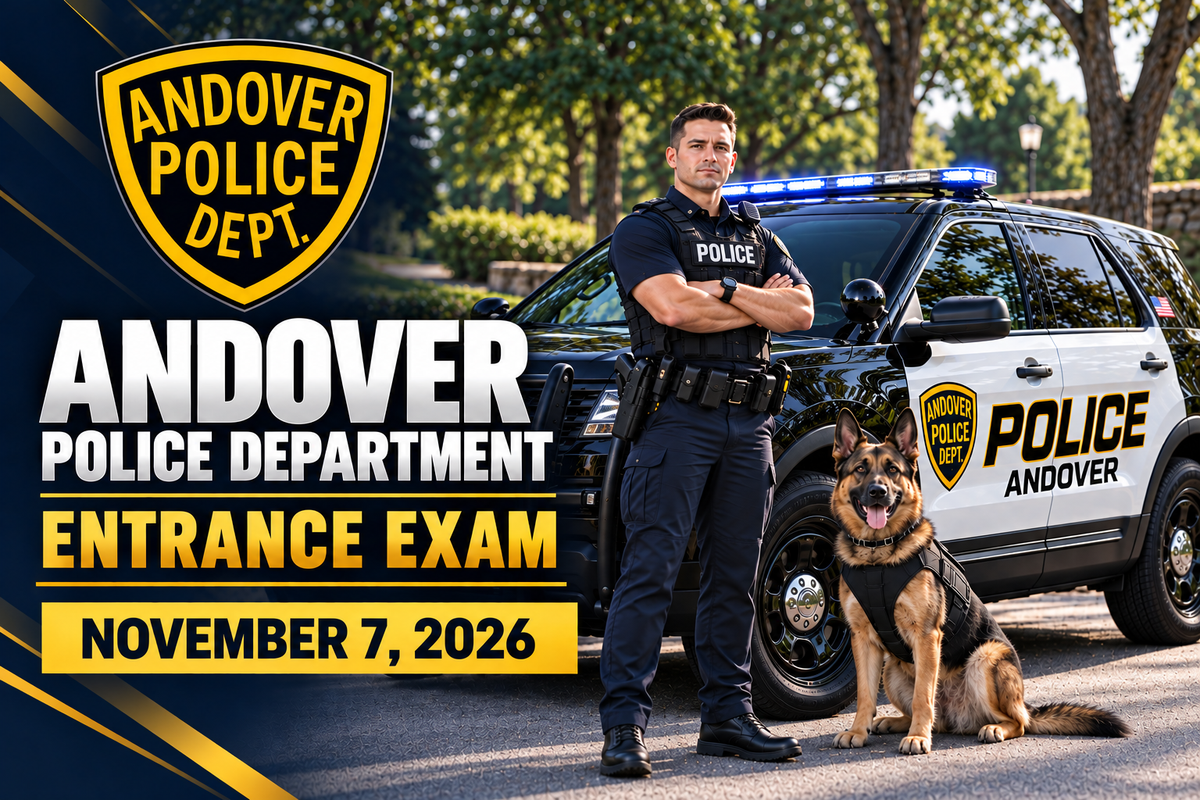 Andover Police Entrance Exam - November 7, 2026