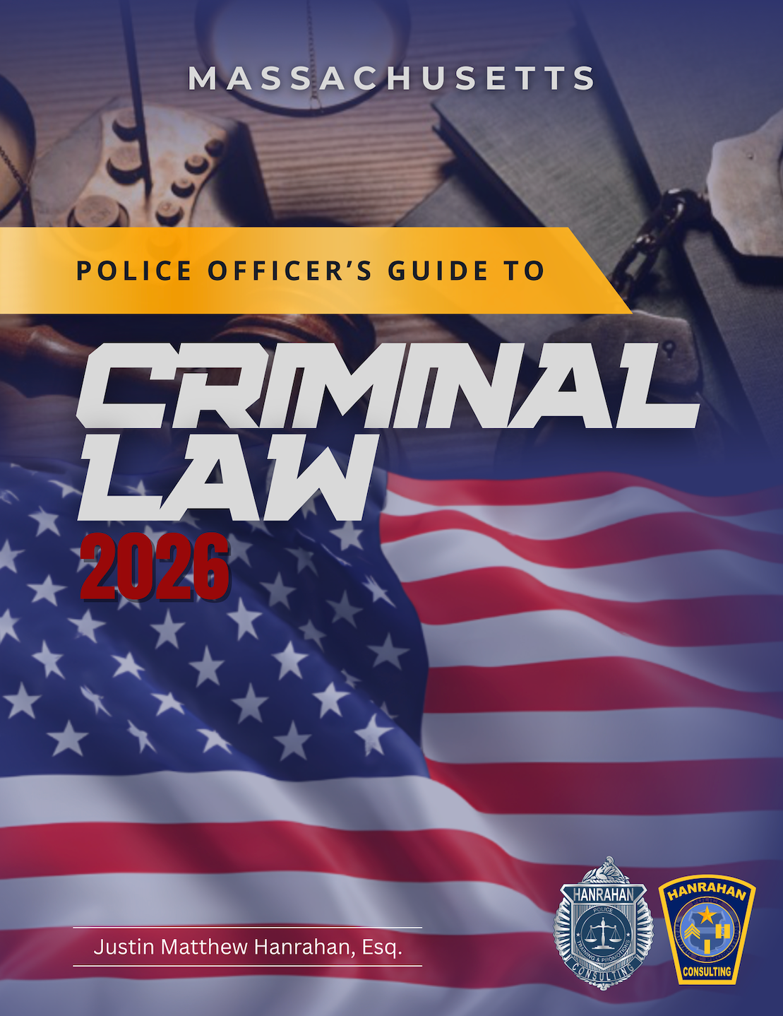 Police Officer's Guide to Criminal Law