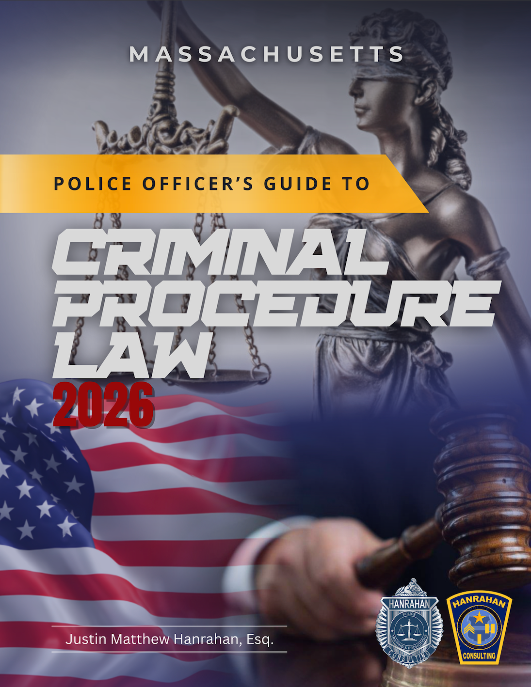 Police Officer's Guide to Criminal Procedure